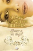 BESAR A UN ANGEL de PHILLIPS, SUSAN ELIZABETH 