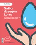 Portada de III URRATSA SALBA DEZAGUN LURRA. ALDAKETA KLIMATIKOA ETA GARAPEN JASANGARRIA