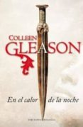 EN EL CALOR DE LA NOCHE de GLEASON, COLLEN 