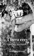 TIERRA ERES de ALONSO, ISMAEL 