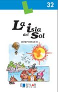 LA ISLA DEL SOL - LIBRO 32 di VV.AA. 