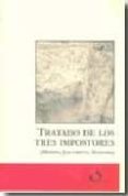 TRATADO DE LOS TRES IMPOSTORES (MOISES, JESUCRISTO, MAHOMA) di VV.AA. 