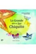 LO GRANDE QUE ES SER CHIQUITO di ROSENCOF, MAURICIO 
