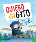 QUIERO UN GATO de ROSS, TONY 