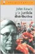 JOHN RAWLS Y LA JUSTICIA DISTRIBUTIVA di SILVEIRA, PABLO DA 