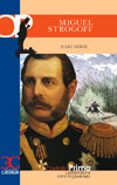 MIGUEL STROGOFF de VERNE, JULIO 