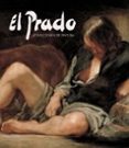 EL PRADO (COLECCIONES DE PINTURA) di VV.AA. 