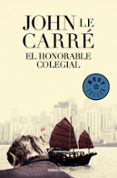 EL HONORABLE COLEGIAL de LE CARRE, JOHN 