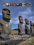 LOS SETENTA MISTERIOS DEL MUNDO ANTIGUO de FAGAN, BRIAN M. 