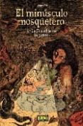 EL MINUSCULO MOSQUETERO 2. LA FILOSOFIA EN LA BAERA de SFAR, JOANN 