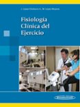 FISIOLOGIA CLINICA DEL EJERCICIO di VV.AA. 