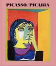 PICASSO / PICABIA di BERNADAC, MARIE-LAURE 