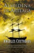 ANGELES CUSTODIOS de ARTEAGA, ALMUDENA DE 