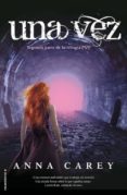 UNA VEZ di CAREY, ANNA 