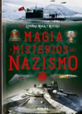 MAGIA, MISTERIOS, NAZISMO di VV.AA. 
