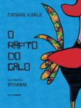O Rapto Do Galo (ebook)