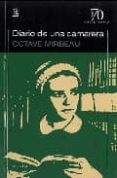 DIARIO DE UNA CAMARERA di MIRBEAU, OCTAVE 