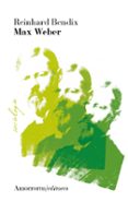 MAX WEBER 3 ED di BENDIX, REINHARD 