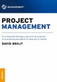 PROJECT MANAGEMENT di BROJT, DAVID 