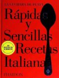 RAPIDAS Y SENCILLAS RECETAS ITALIANAS (LA CUCHARA DE PLATA) di VV.AA. 