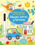 DIBUJOS, LETRAS Y NUMEROS (LIBRO PIZARRA) de BROOKS, FELICITY 