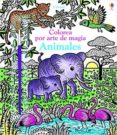 ANIMALES: COLOREA POR ARTE DE MAGIA di VV.AA. 