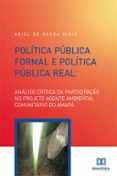 Política Pública Formal E Política Pública Real (ebook)