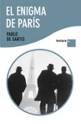 EL ENIGMA DE PARIS de SANTIS, PABLO DE 