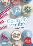 THE CHOCOLATE BOX GIRLS 2 : CORAZN DE NUBE de CASSIDY, CATHY 