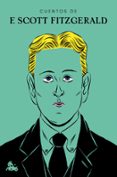 CUENTOS DE F. SCOTT FITZGERALD de FITZGERALD, FRANCIS SCOTT 