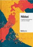 NIKKEI: LA GASTRONOMIA JAPONESA Y PERUANA DIALOGAN di VV.AA. 