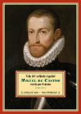 VIDA DEL SOLDADO ESPAOL MIGUEL DE CASTRO di CASTRO, MIGUEL DE 
