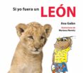 SI YO FUERA UN LEN di ALVAREZ, MACARENA 