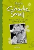 EL DIARIO DE CHARLIE SMALL. EN EL PAIS DE LOS REMOTOSAUROS di VV.AA