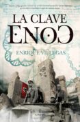 LA CLAVE ENOC di VILLEGAS, ENRIQUE 