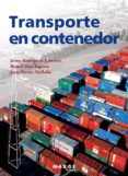 TRANSPORTE EN CONTENEDOR de DE LARRUCEA, JAIME RODRIGO MARI SAGARRA, RICARD 
