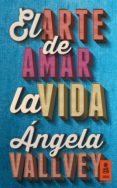 El Arte De Amar La Vida (ebook) - Kailas