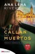 LO QUE CALLAN LOS MUERTOS (SERIE GRACIA SAN SEBASTIAN 1) di RIVERA, ANA LENA 