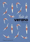 Tinto De Verano (Cartone) (2a Ed.) Por Elvira Lindo