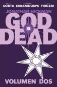 GOD IS DEAD 2 di HICKMAN, JONATHAN 