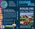 RUTAS DEL VINO POR LAS BODEGAS DEL RIOJA: LA RIOJA - ALAVA - NAVARRA de GARCIA MARIN, JESUS 