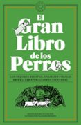EL GRAN LIBRO DE LOS PERROS di VV.AA. 