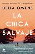 LA CHICA SALVAJE di OWENS, DELIA 