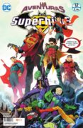 LAS AVENTURAS DE LOS SUPERHIJOS NM. 12 de TOMASI, PETER 