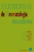 ELEMENTOS DE BROMATOLOGIA DESCRIPTIVA di VV.AA. 