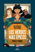LOS HEROES MAS EPICOS de SEPTIEN, RODRIGO PASCUAL, ALVARO 