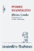 POBRE MANOLITO de LINDO, ELVIRA 