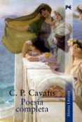 POESIA COMPLETA de CAVAFIS, CONSTANTINO 