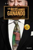 LOS RICOS VAMOS GANANDO: SEORES CONTRA CIUDADANOS EN LA ESPAA NEOFEUDAL di LOSADA TRABADA, ANTON 