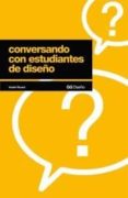 CONVERSANDO CON ESTUDIANTES DE DISEO de RICARD, ANDRE 